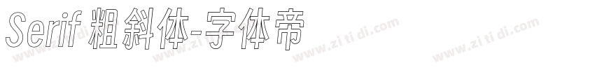 Serif 粗斜体字体转换